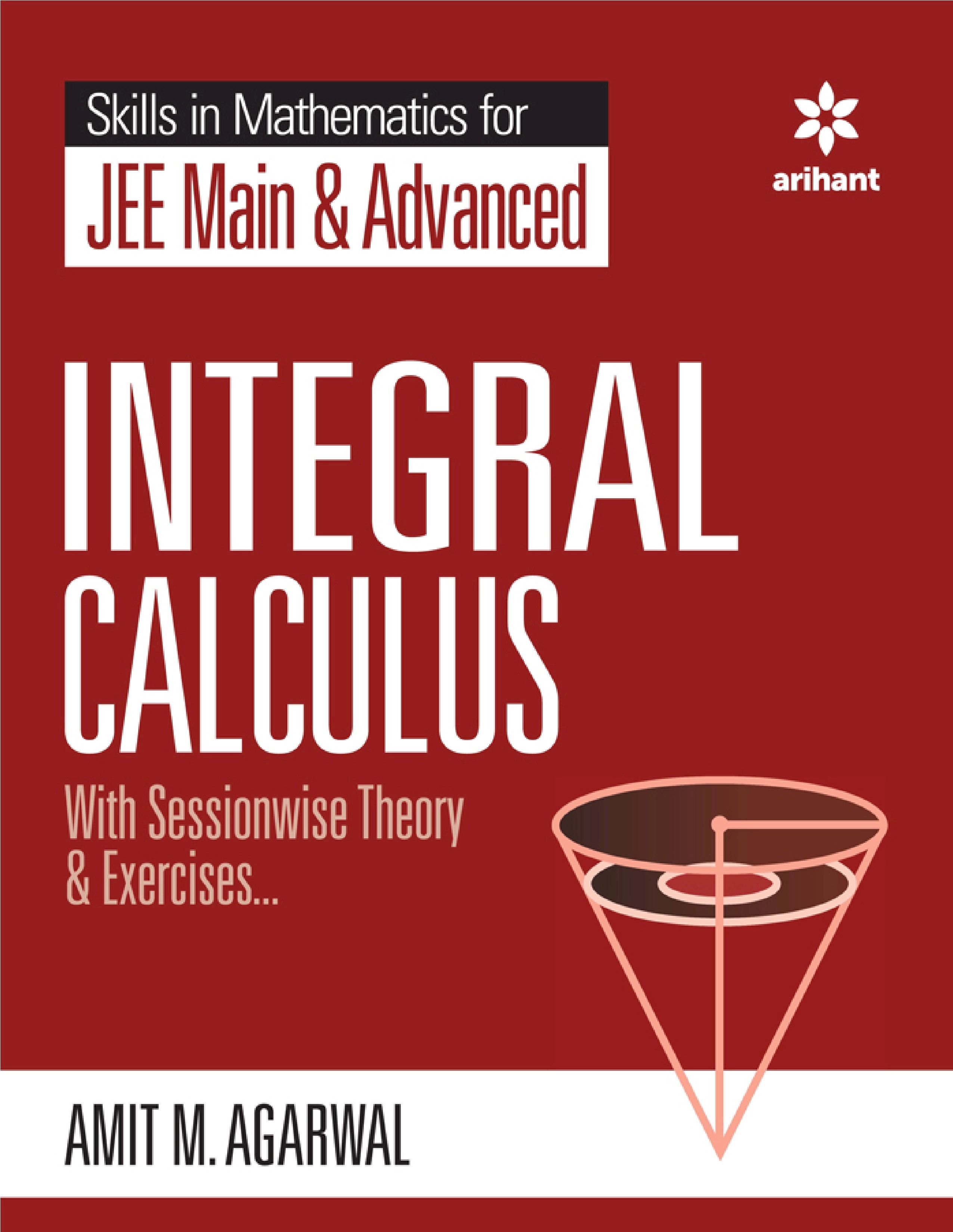 ARIHANT SKILL IN MATHEMATICS FOR JEE MAIN ADVANCED INTEGRAL CALCULUS