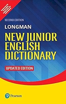 PEARSON LONGMAN NEW JUNIOR ENGLISH DICTIONARY