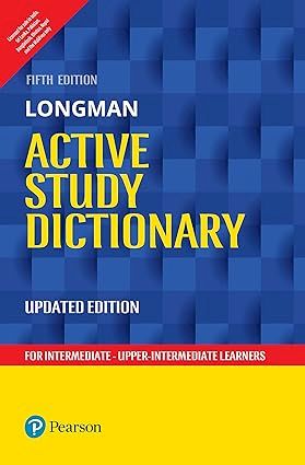 PEARSON LONGMAN ACTIVE STUDY DICTIONARY