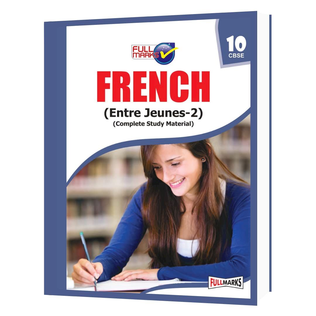 FULL MARKS FRENCH CLASS 10