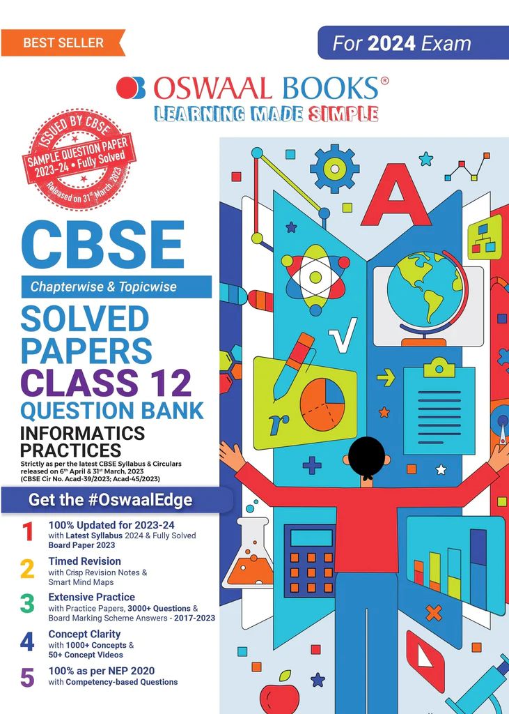 OSWAAL QUESTION BANK CHAPTERWISE & TOPICWISE CLASS 12 INFORMATION PRACTICES